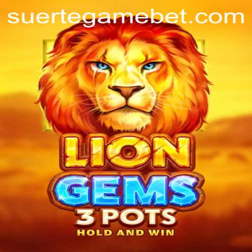 Discover the Exciting World of LionGems3pots and Suertegame